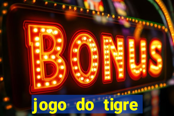 jogo do tigre pagando agora