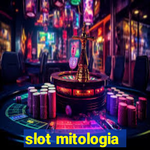 slot mitologia