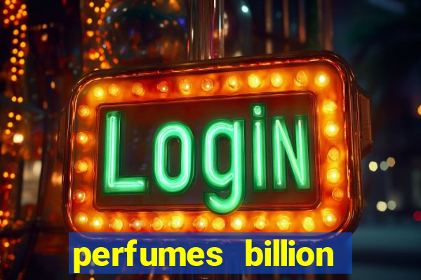 perfumes billion casino royal