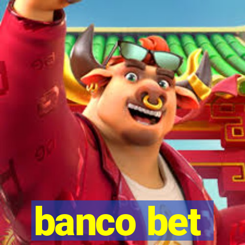 banco bet