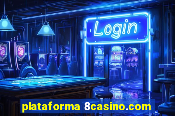 plataforma 8casino.com