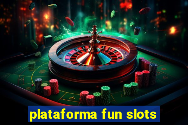 plataforma fun slots