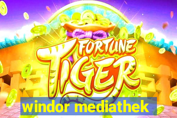 windor mediathek