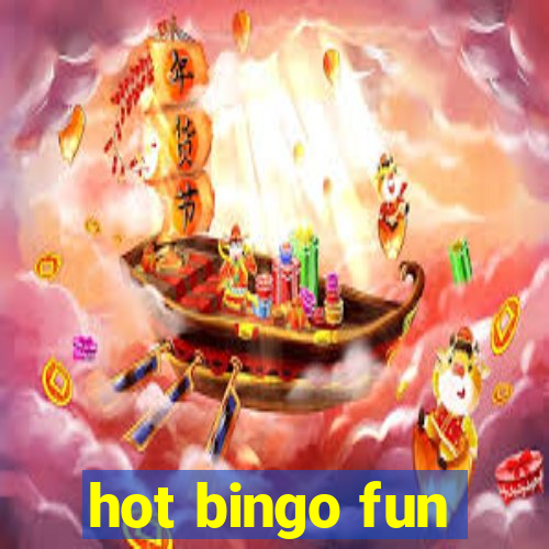 hot bingo fun