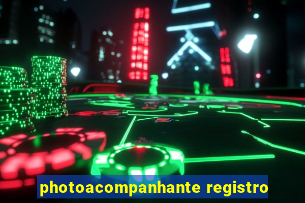 photoacompanhante registro