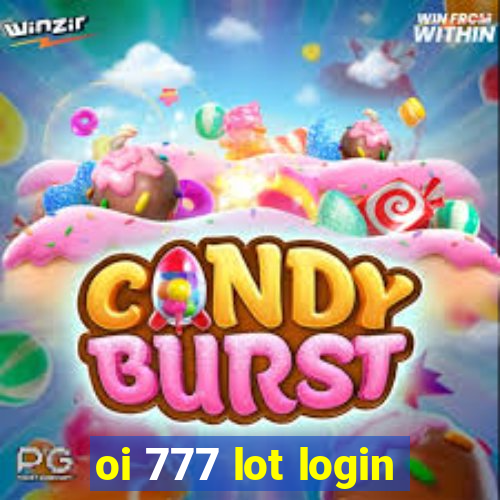 oi 777 lot login