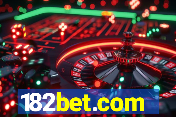 182bet.com