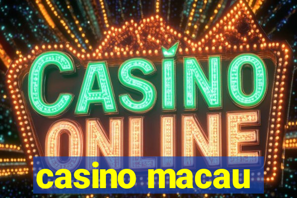 casino macau