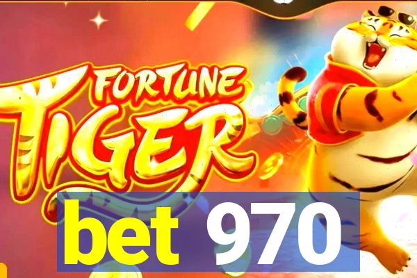 bet 970