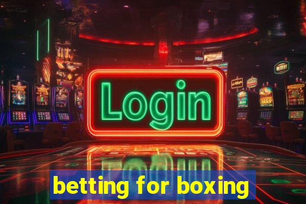 betting for boxing