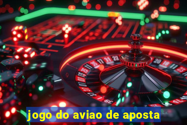 jogo do aviao de aposta