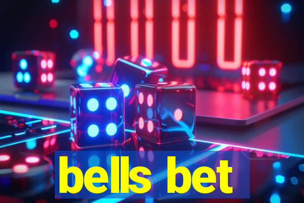 bells bet