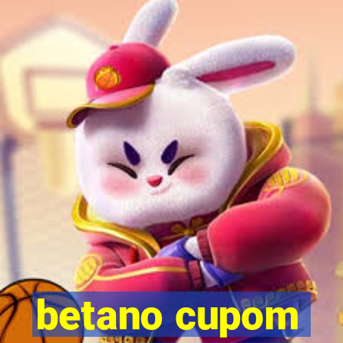 betano cupom