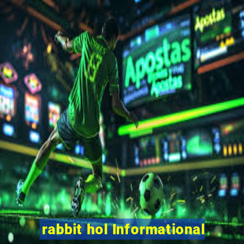 rabbit hol Informational