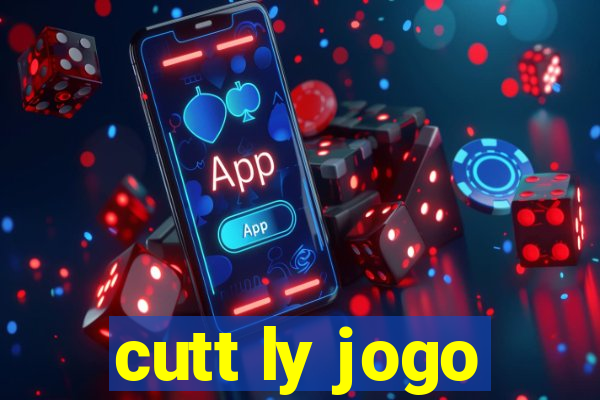 cutt ly jogo