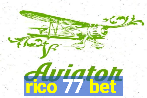 rico 77 bet