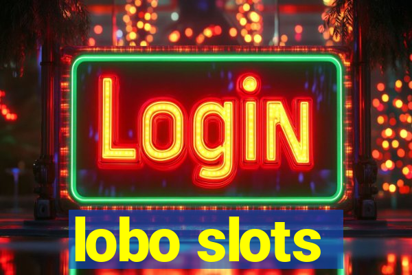 lobo slots