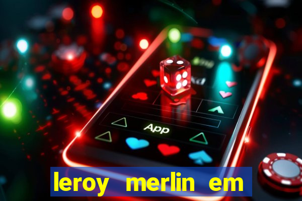 leroy merlin em porto alegre