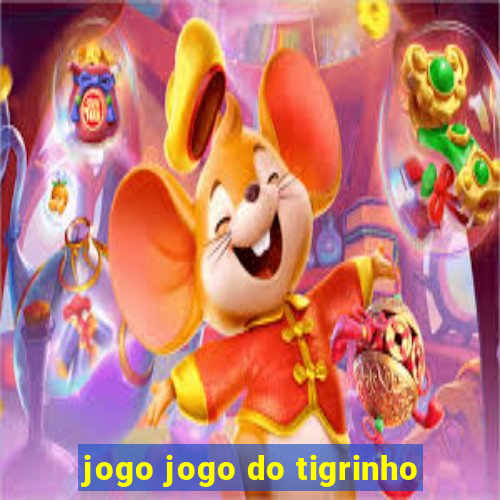 jogo jogo do tigrinho