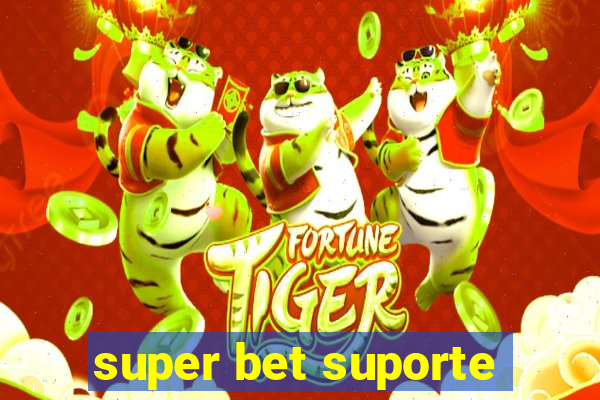 super bet suporte