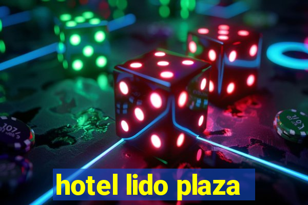 hotel lido plaza