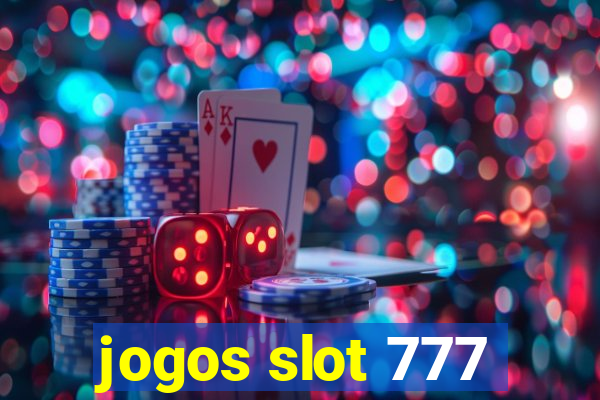 jogos slot 777