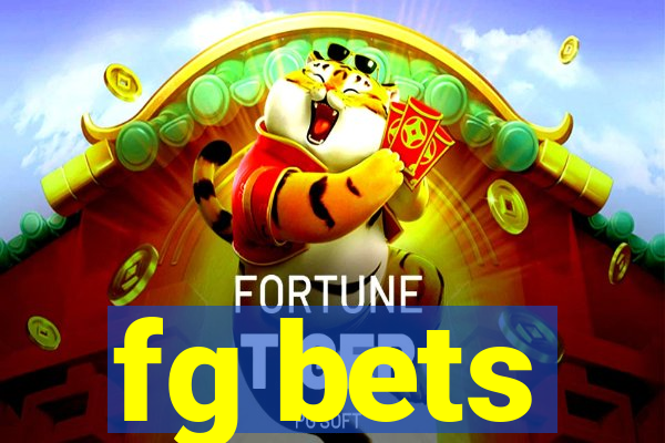 fg bets