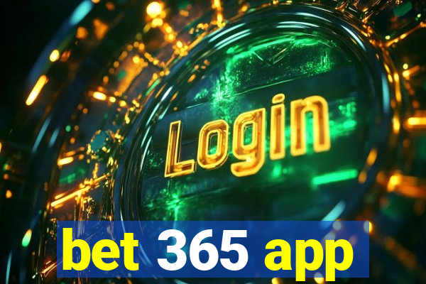 bet 365 app