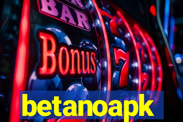 betanoapk