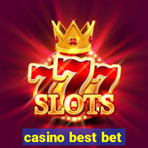 casino best bet