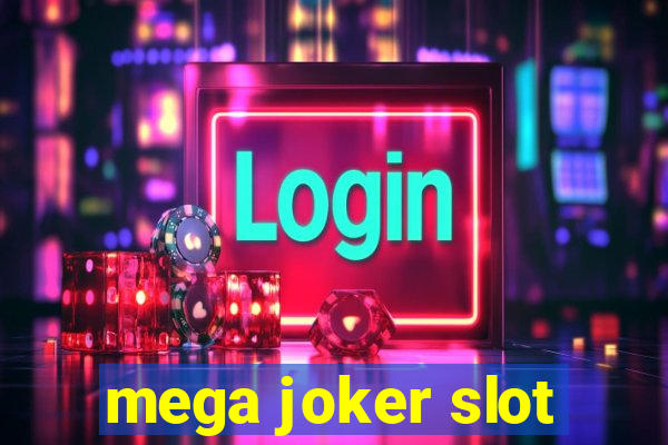 mega joker slot