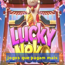 jogos que pagam mais