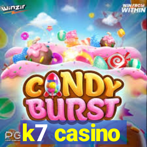 k7 casino