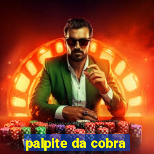 palpite da cobra