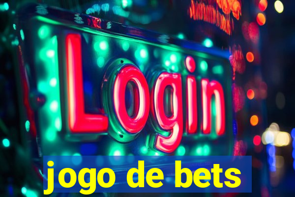 jogo de bets