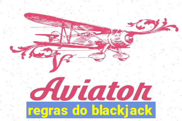 regras do blackjack