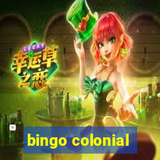 bingo colonial