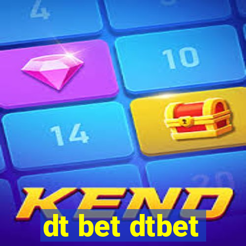 dt bet dtbet