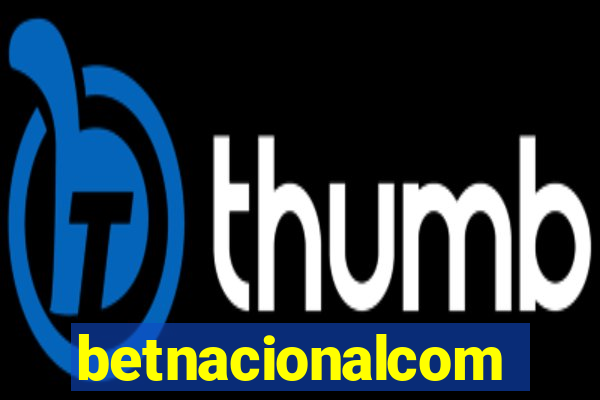 betnacionalcom