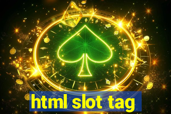 html slot tag