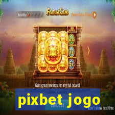 pixbet jogo