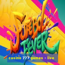 casino 777 games - live