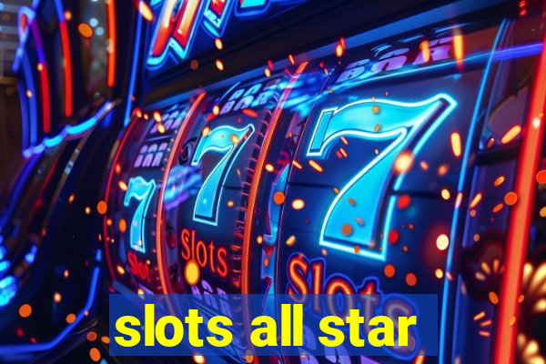 slots all star