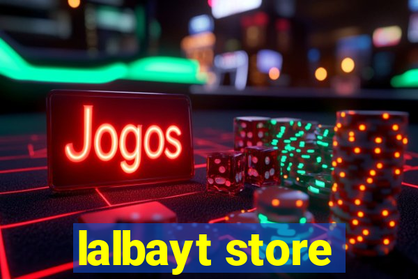 lalbayt store