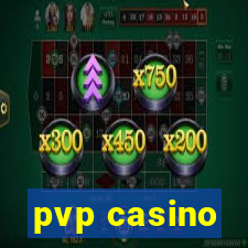 pvp casino