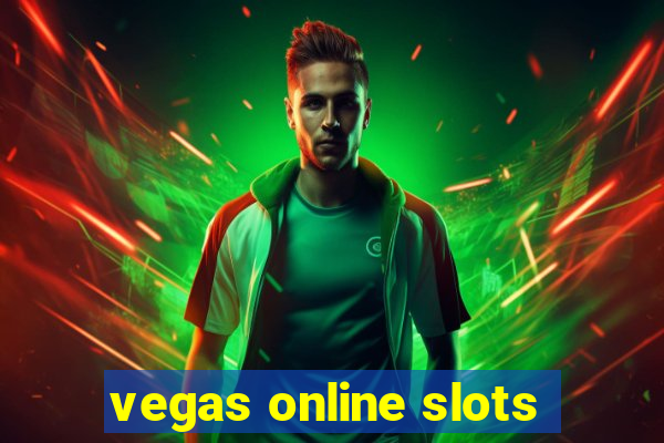 vegas online slots