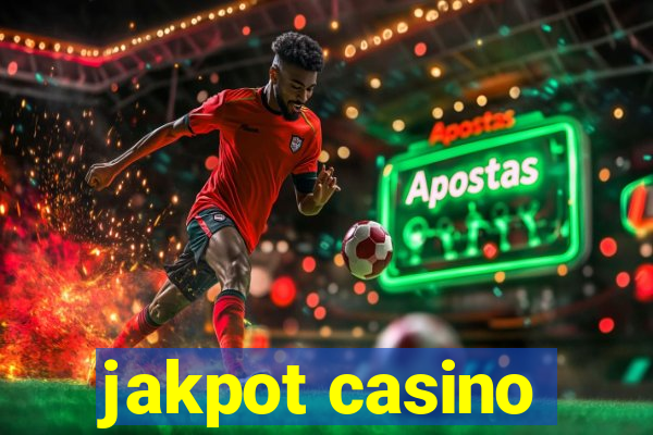 jakpot casino