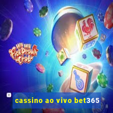 cassino ao vivo bet365