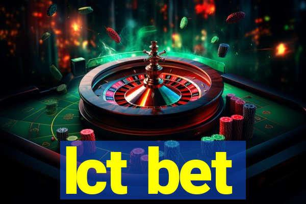 lct bet