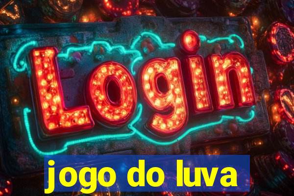 jogo do luva